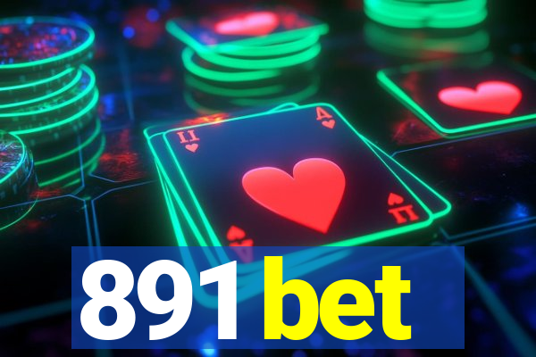 891 bet